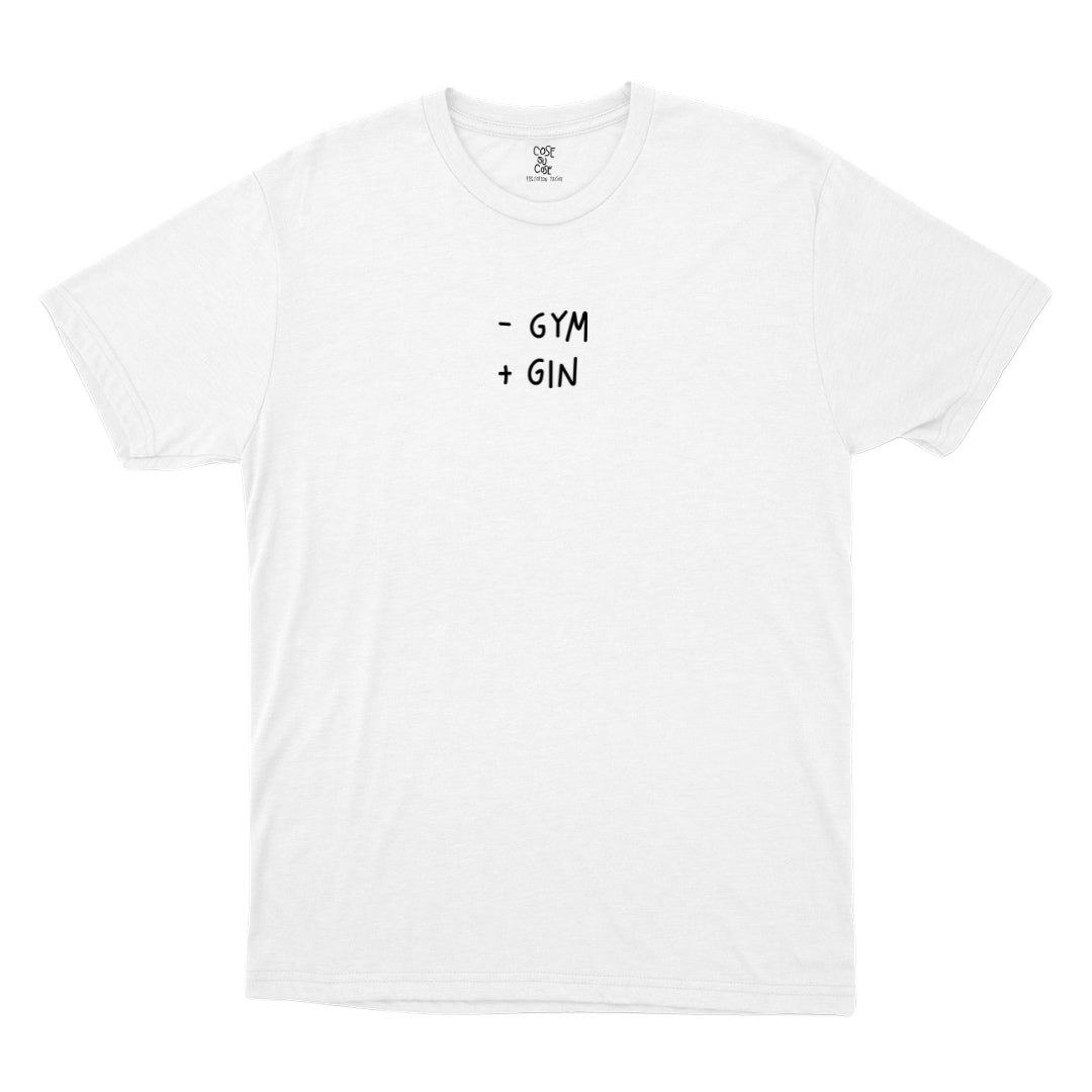 -Gym +Gin - T-Shirt