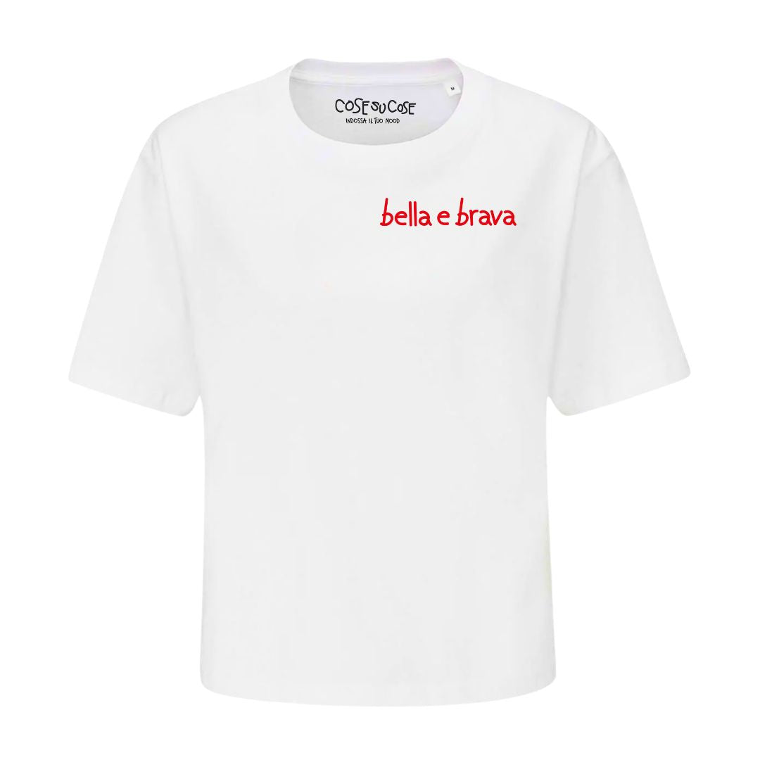 Bella E brava - Crop T-Shirt