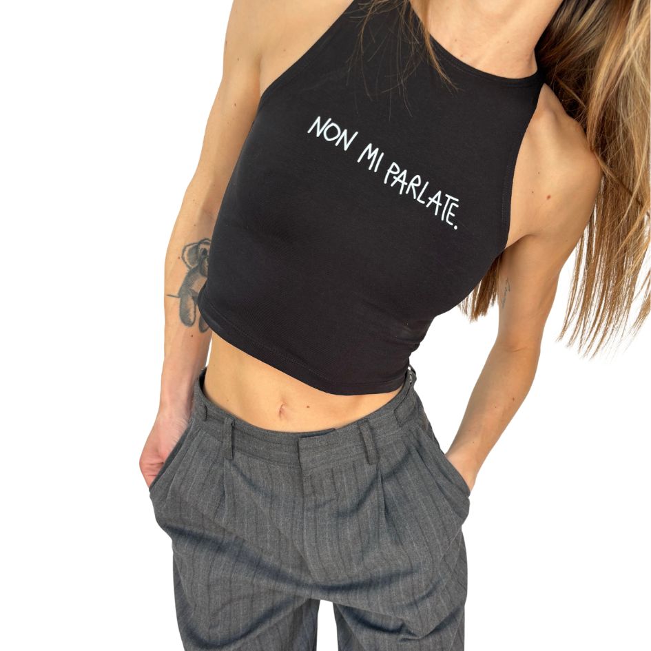 Non Mi Parlate. - Crop Canotta