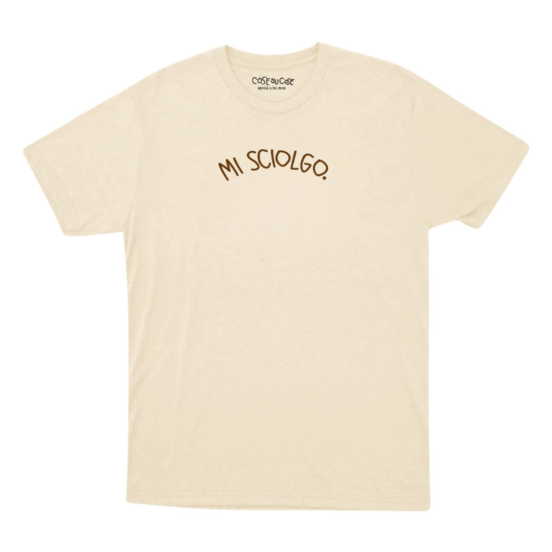Mi Sciolgo. - T-Shirt