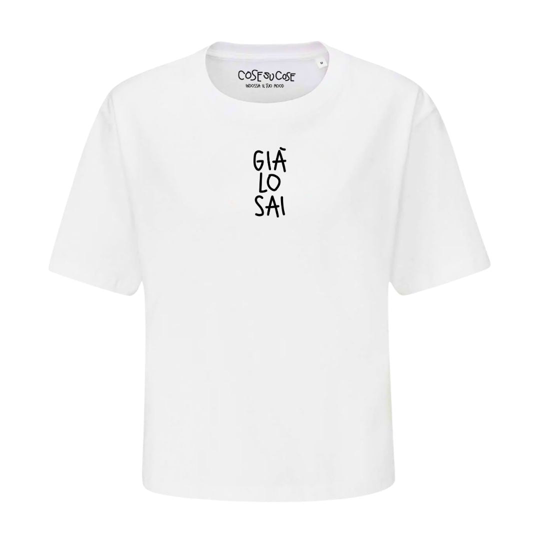 Già Lo Sai - Crop T-Shirt