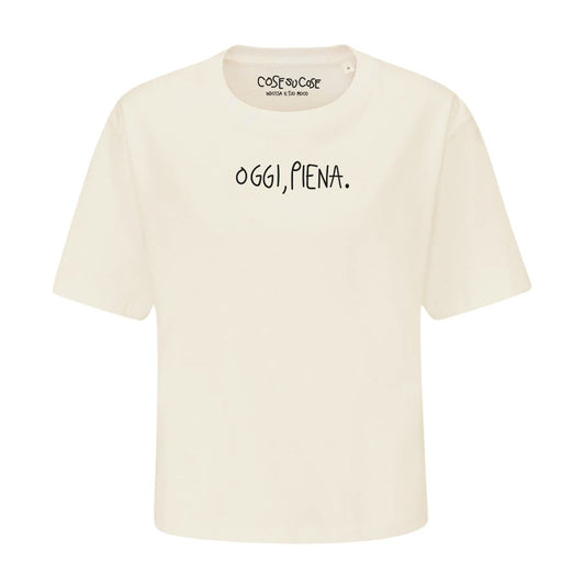 Oggi, Piena. - Crop T-Shirt