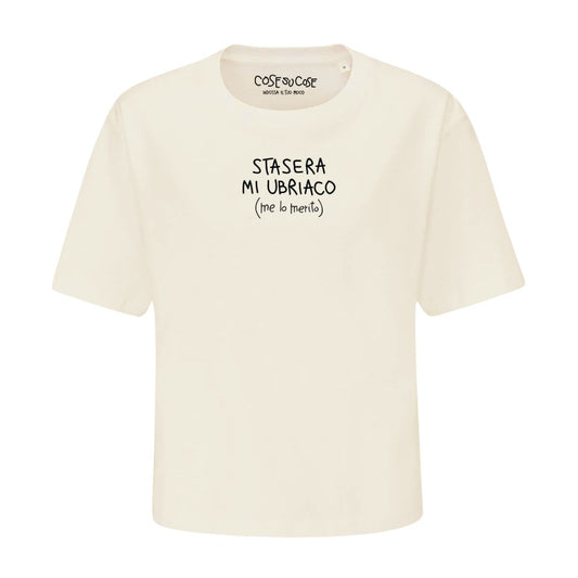 Stasera Mi Ubriaco - Crop T-Shirt