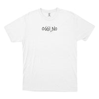 Oggi, No - T-shirt