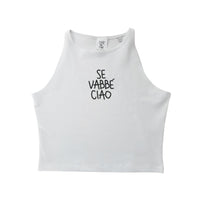 Se Vabbè Ciao - Crop Canotta