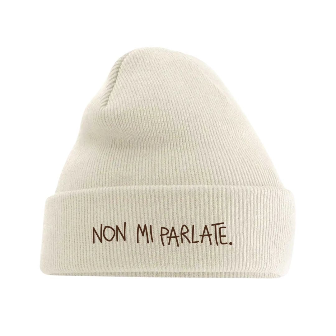 Non Mi Parlate. - Berretto Ricamato