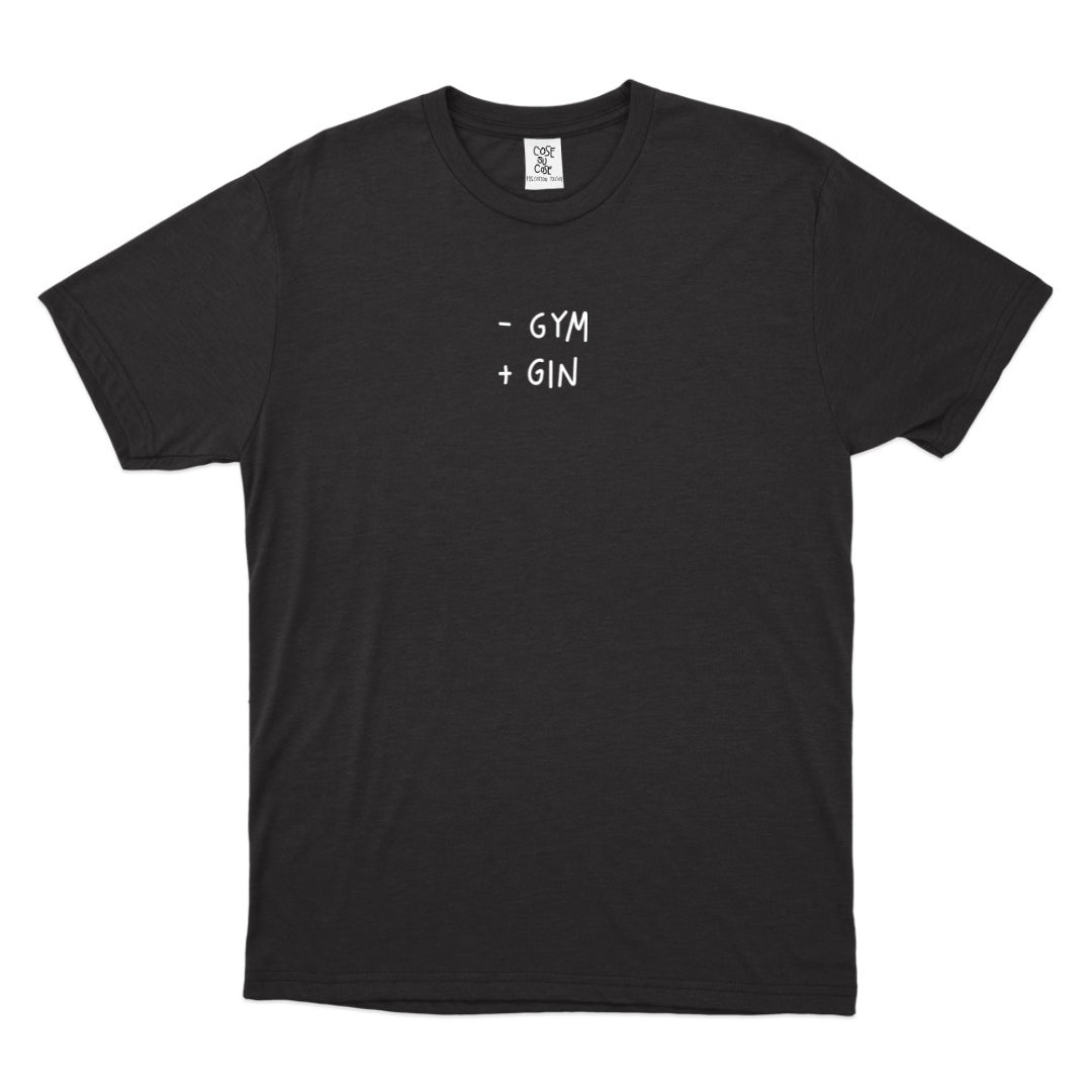 -Gym +Gin - T-Shirt