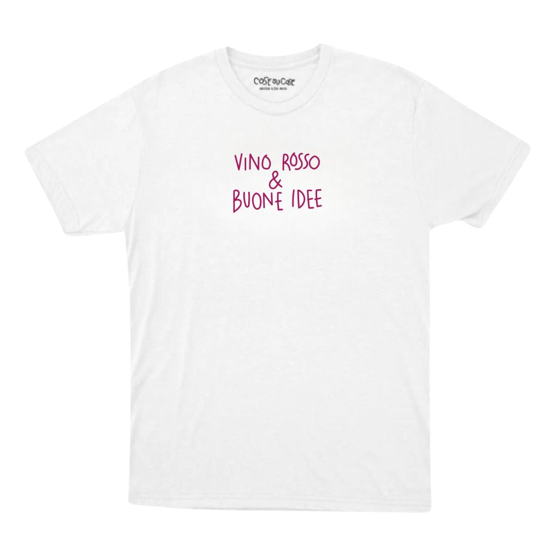 Vino Rosso & Buone Idee - T-Shirt