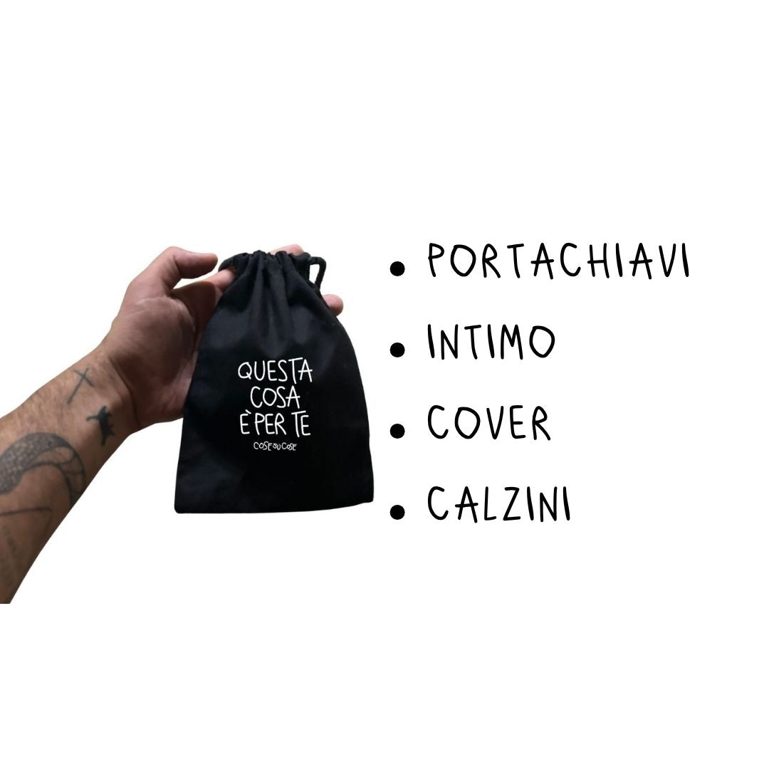 Questa Cosa E' Per Te - Sacca Regalo