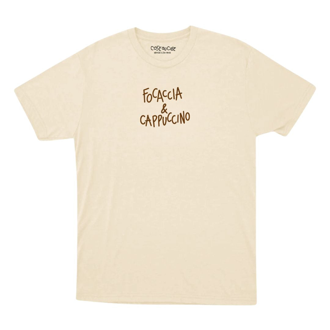 Focaccia & Cappuccino - T-Shirt