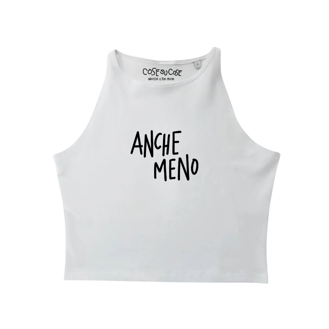 Anche Meno - Crop Canotta
