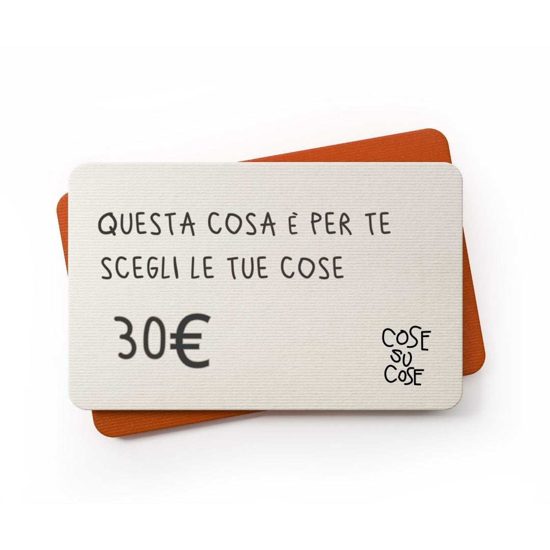 Questa Cosa E' Per Te - Gift Card cosesucose