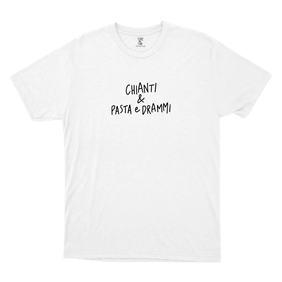 Chianti & Pasta E Drammi - T-Shirt
