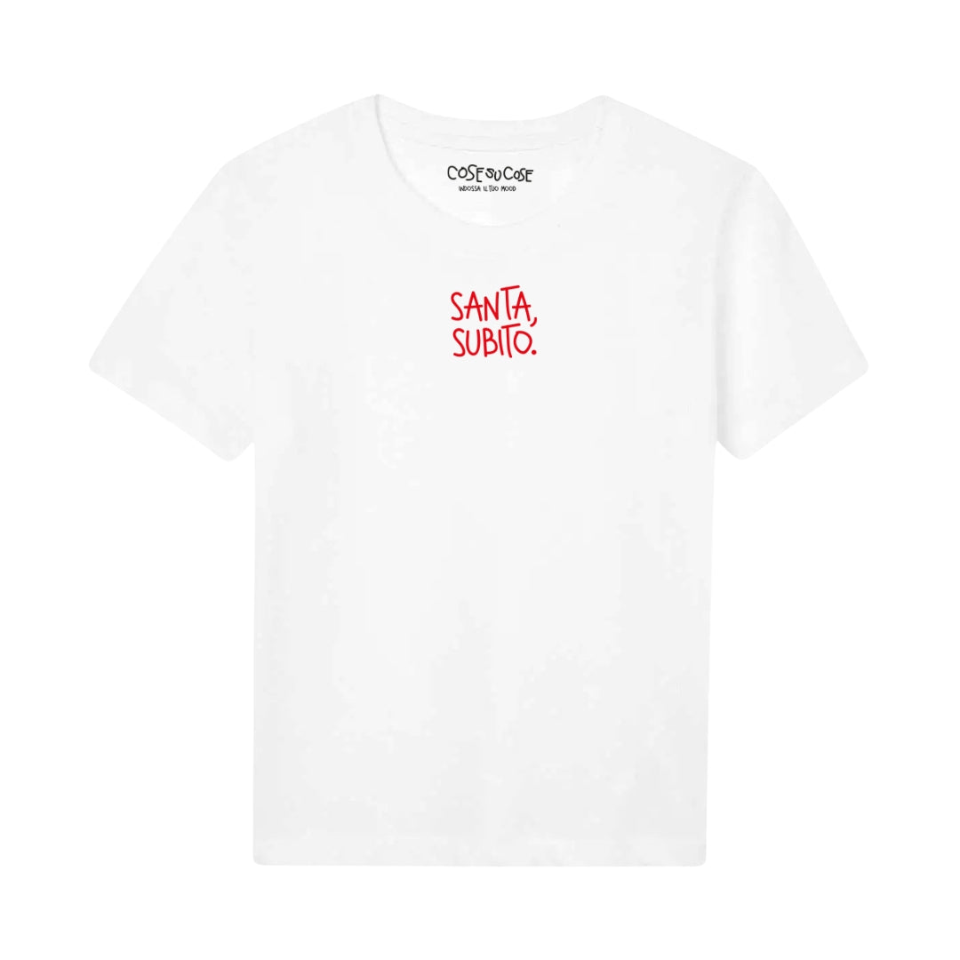 Santa, Subito. - T-Shirt Bambini