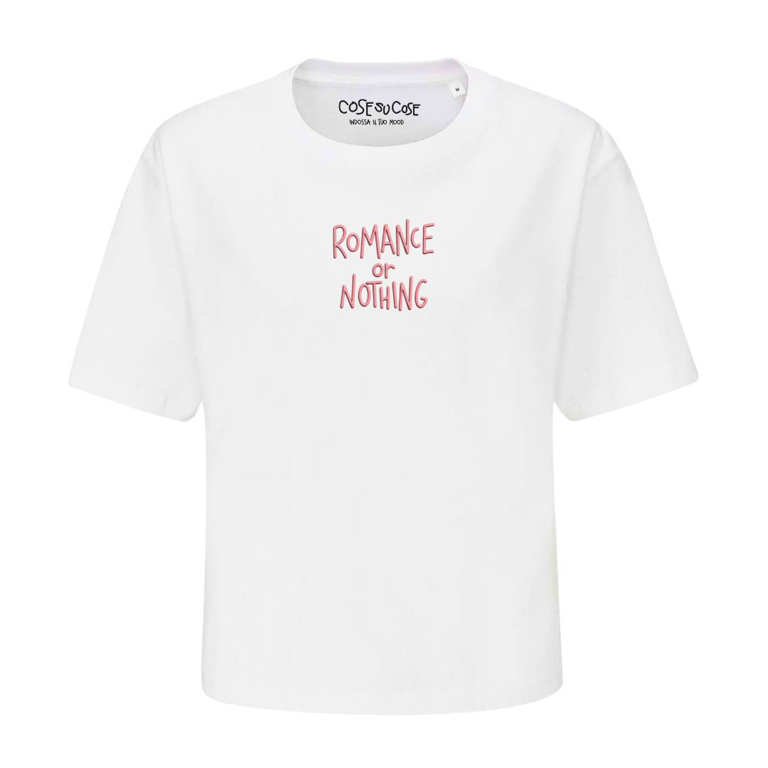 Romance Or Nothing - Crop T-Shirt