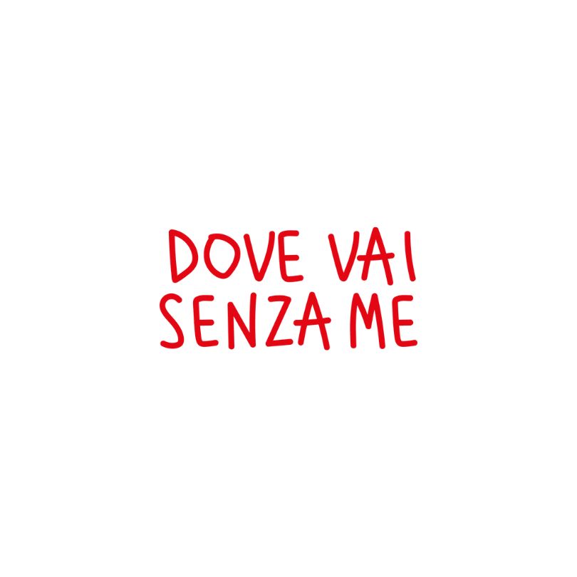 Dove Vai Senza Me - Shopper