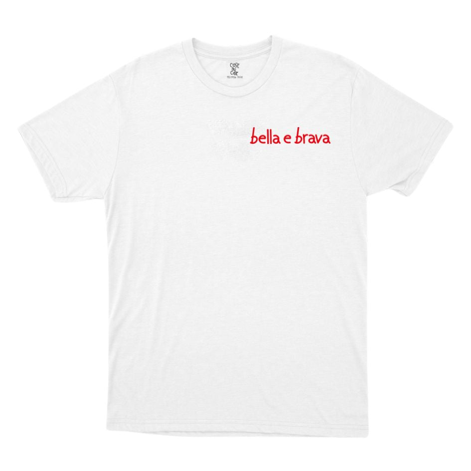 Bella E Brava - T-shirt