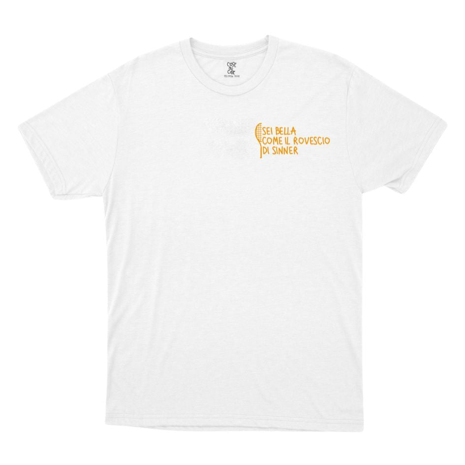 Sei Bella Come Il Rovescio Di Sinner - T-Shirt