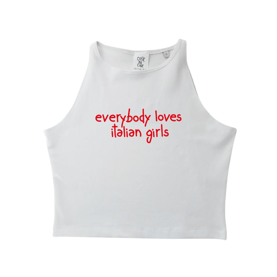 Everybody Loves Italian Girls - Crop Canotta