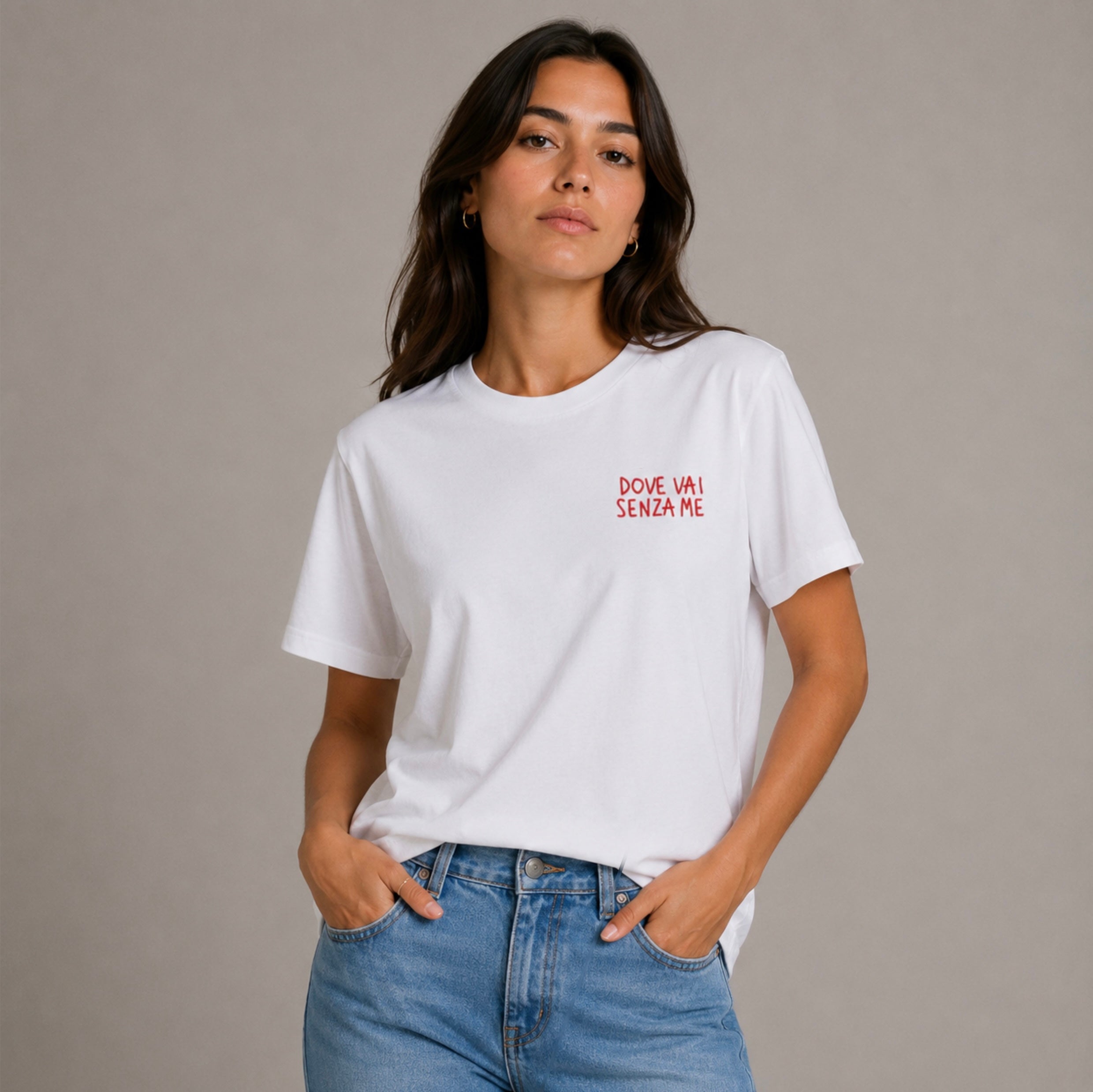 Dove Vai Senza Me - T-Shirt