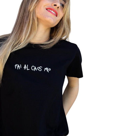 Fai Al Caos Mio - T-Shirt
