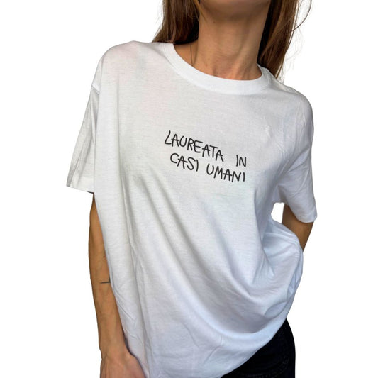 Laureata In Casi Umani - T-Shirt