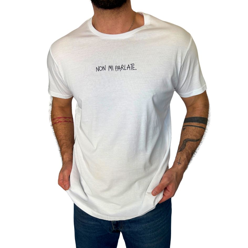 Non Mi Parlate. - T-Shirt