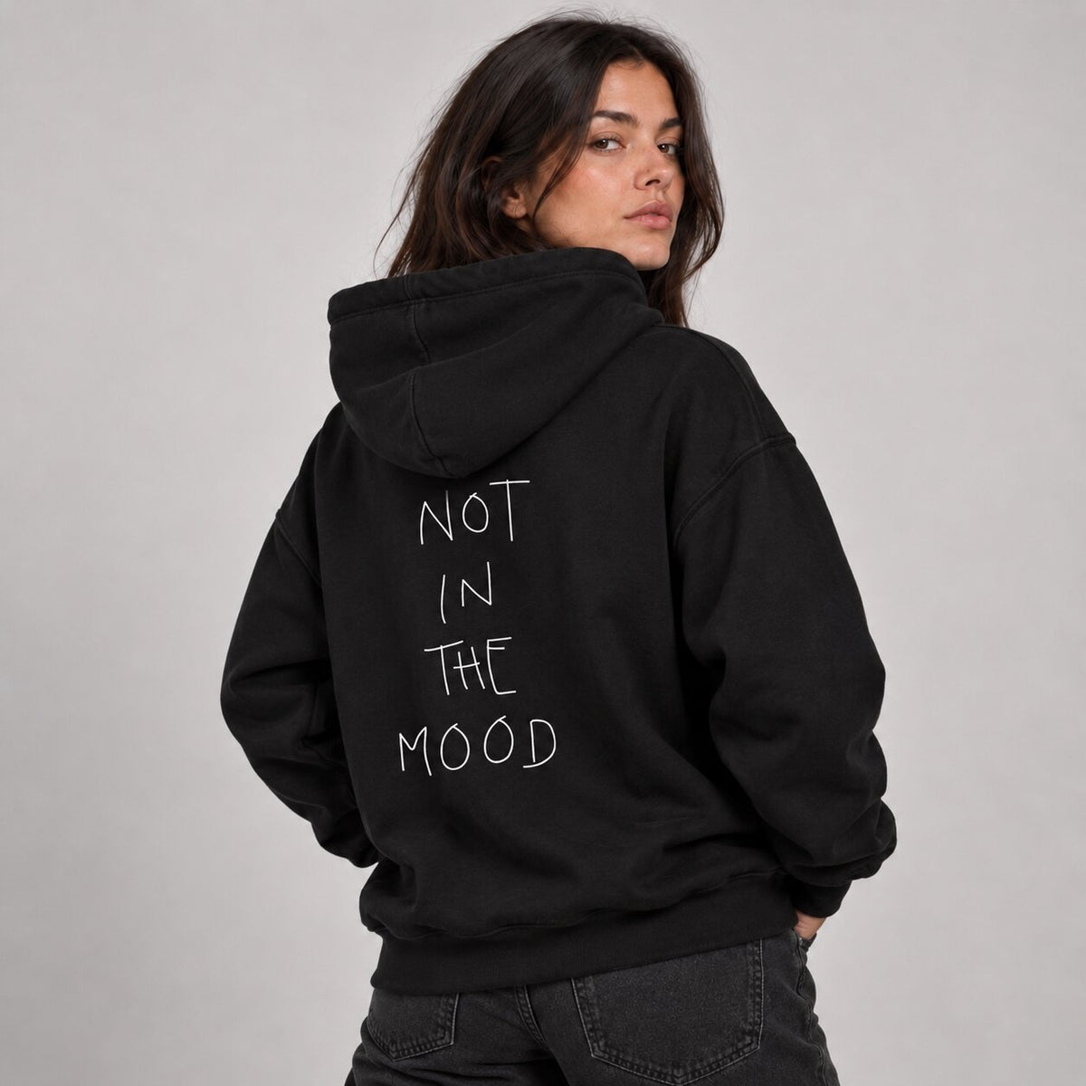 Not In The Mood - Felpa Cappuccio