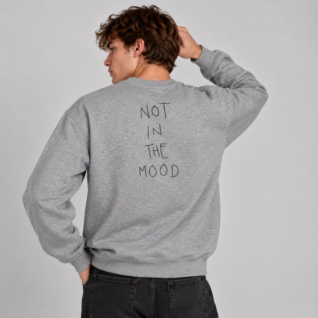 Not In The Mood - Felpa Girocollo