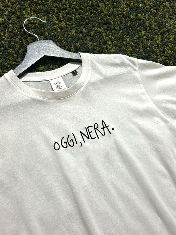 Oggi, Nera. - T-Shirt