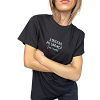 Stasera Mi Ubriaco - T-Shirt